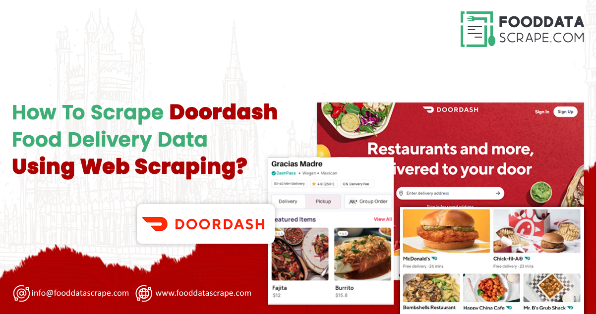 How-To-Scrape-Doordash-Food-Delivery-Data-Using-Web-Scraping